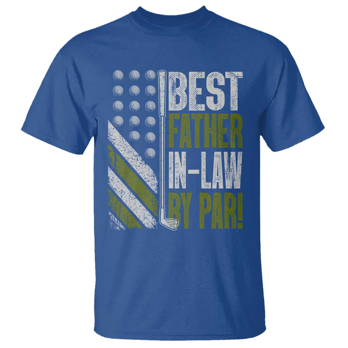 Father In Law Golf T Shirt Best FIL By Par Fathers Day Gift for Golfers TS10 Royal Blue Print Your Wear