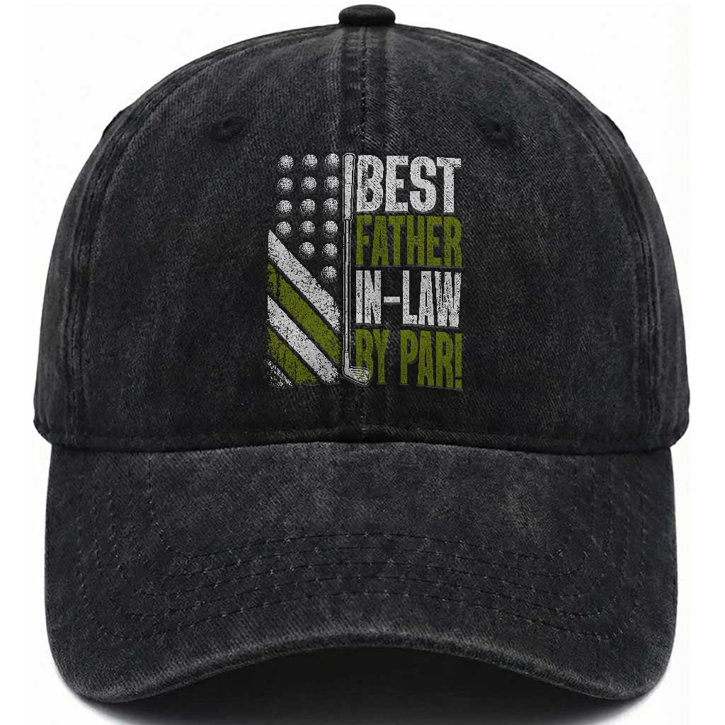 Father In Law Golf Washed Cotton Baseball Cap Best FIL By Par Fathers Day Gift for Golfers TS10 Print Your Wear
