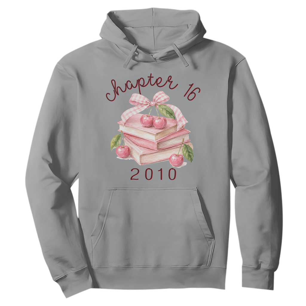 Sweet Chapter 16 Birthday Hoodie Cherry Books 16th Birthday Gifts For Her Book Lover