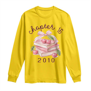 Sweet Chapter 16 Birthday Long Sleeve Shirt Cherry Books 16th Birthday Gifts For Her Book Lover