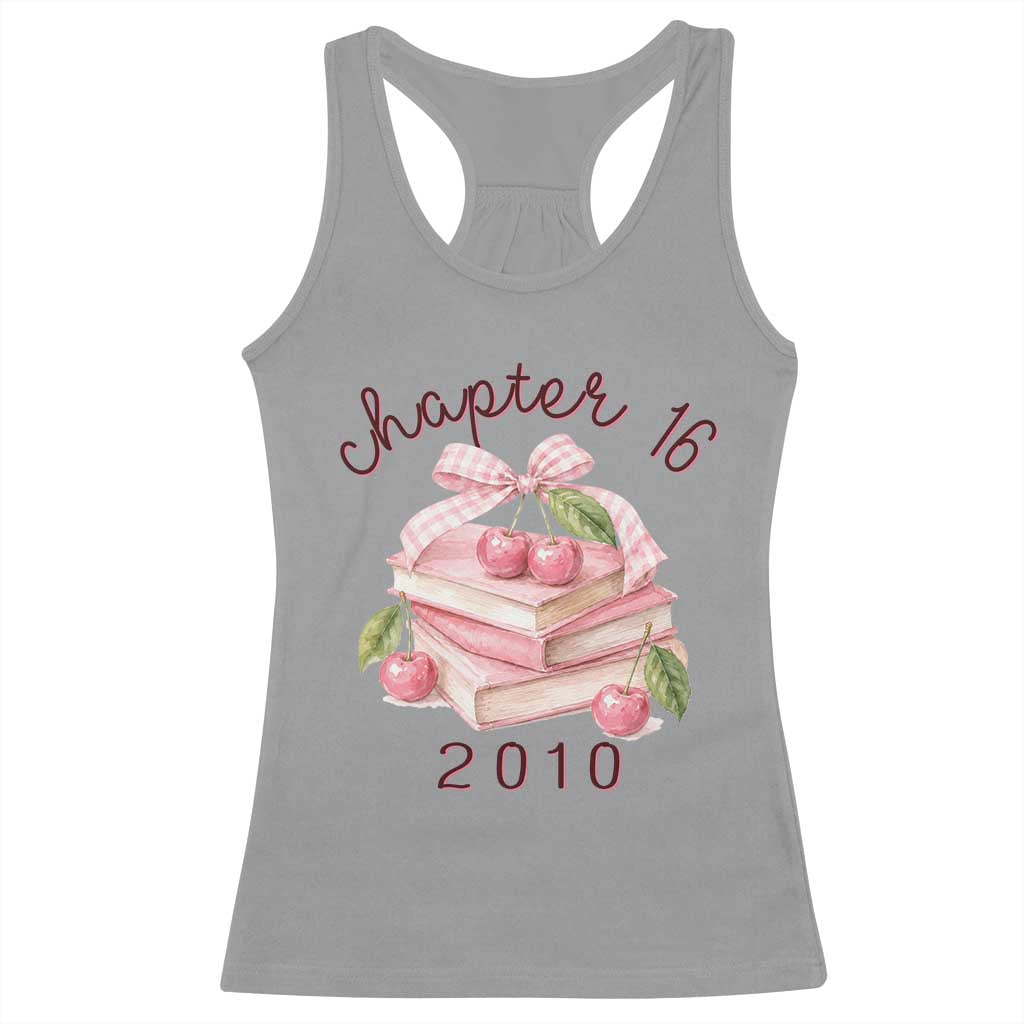 Sweet Chapter 16 Birthday Racerback Tank Top Cherry Books 16th Birthday Gifts For Her Book Lover