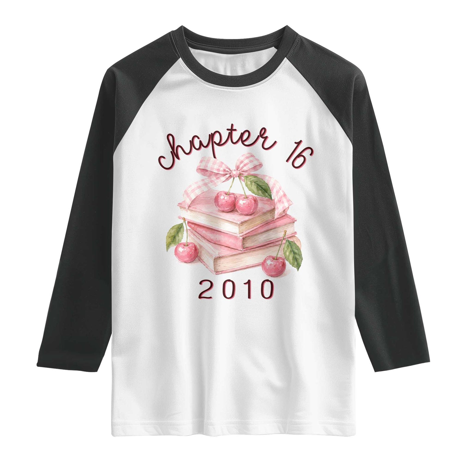 Sweet Chapter 16 Birthday Raglan Shirt Cherry Books 16th Birthday Gifts For Her Book Lover TS10 White Black Print Your Wear