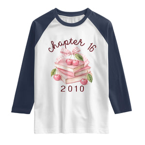Sweet Chapter 16 Birthday Raglan Shirt Cherry Books 16th Birthday Gifts For Her Book Lover