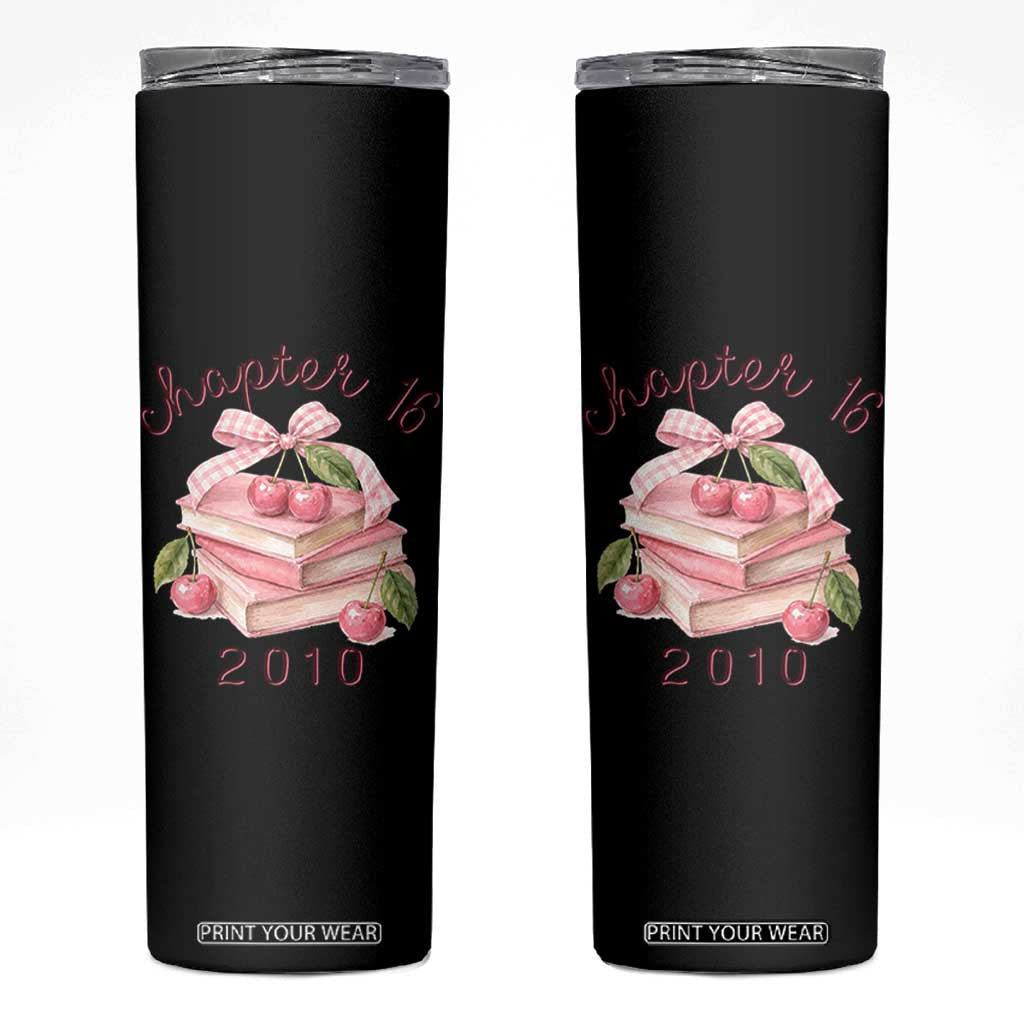 Sweet Chapter 16 Birthday Skinny Tumbler Cherry Books 16th Birthday Gifts For Her Book Lover