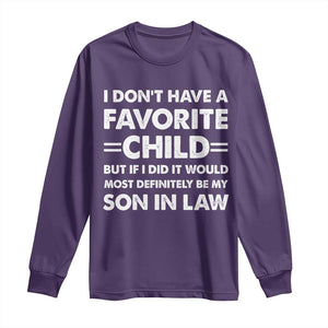 My Son In Law Is My Favorite Child Long Sleeve Shirt Funny Mother-in-Law Father-in-Law Gift TS10 Purple Print Your Wear