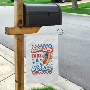 Bad Day To Be A Hot Dog Garden Flag Hotdog Lover Wiener 4th Of July TS10 Print Your Wear