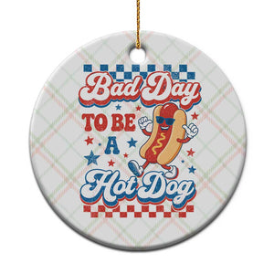 Bad Day To Be A Hot Dog Ceramic Ornament Hotdog Lover Wiener 4th Of July TS10 1pc Christmas Plaid Print Your Wear