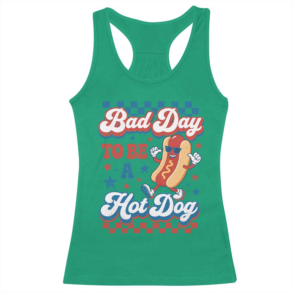 Bad Day To Be A Hot Dog Racerback Tank Top Hotdog Lover Wiener 4th Of July TS10 Irish Green Print Your Wear