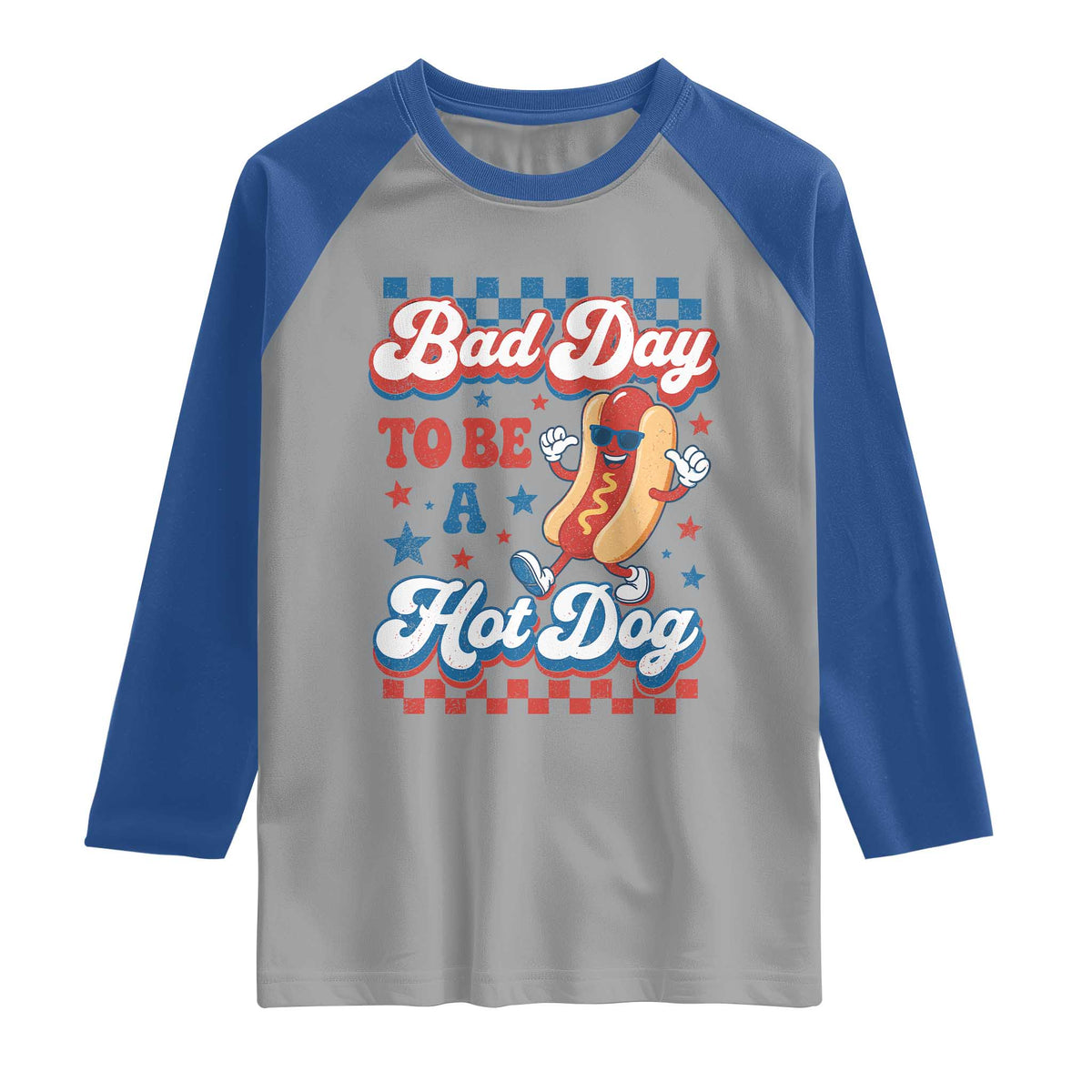 Bad Day To Be A Hot Dog Raglan Shirt Hotdog Lover Wiener 4th Of July TS10 Sport Gray Royal Print Your Wear