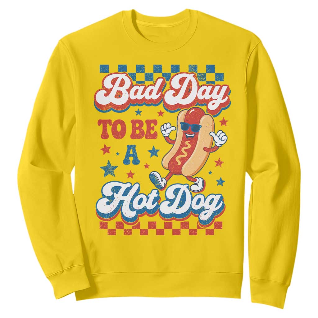 Bad Day To Be A Hot Dog Sweatshirt Hotdog Lover Wiener 4th Of July TS10 Daisy Print Your Wear