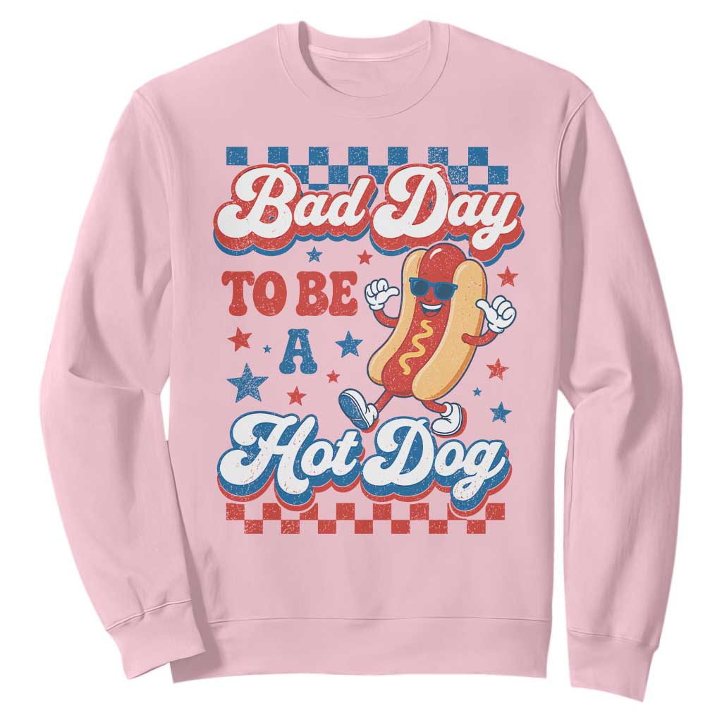 Bad Day To Be A Hot Dog Sweatshirt Hotdog Lover Wiener 4th Of July TS10 Light Pink Print Your Wear