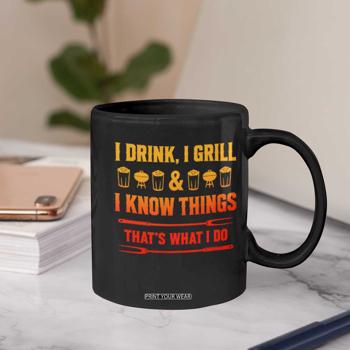 Funny BBQ Beer Lovers Coffee Mug I Drink I Grill And I Know Things Bbq Barbecue Beer TS10 Print Your Wear