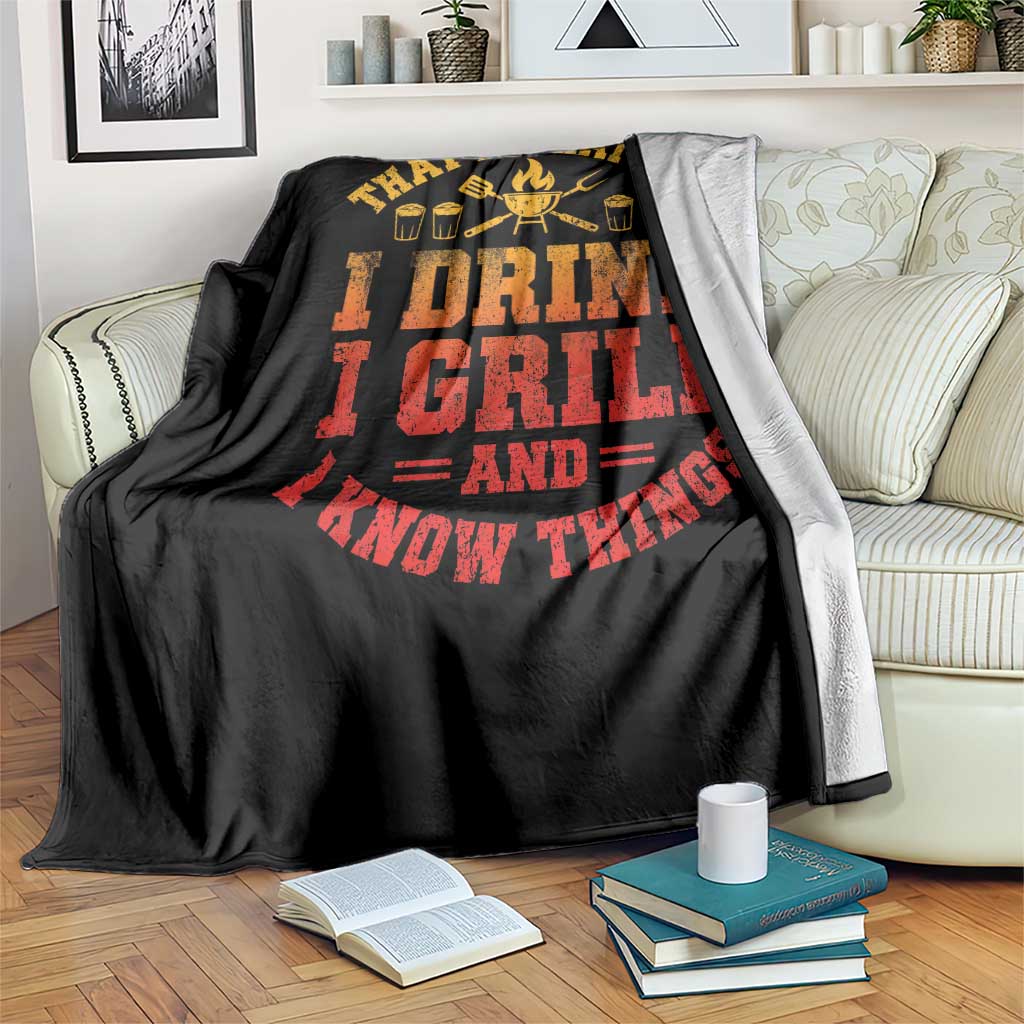 I Drink I Grill Throw Blanket Funny Bbq Grilling Barbecue Beer Lovers TS10 Print Your Wear
