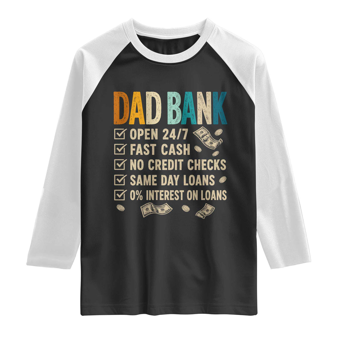 Funny Dad Raglan Shirt Retro Dad Bank Fathers Day