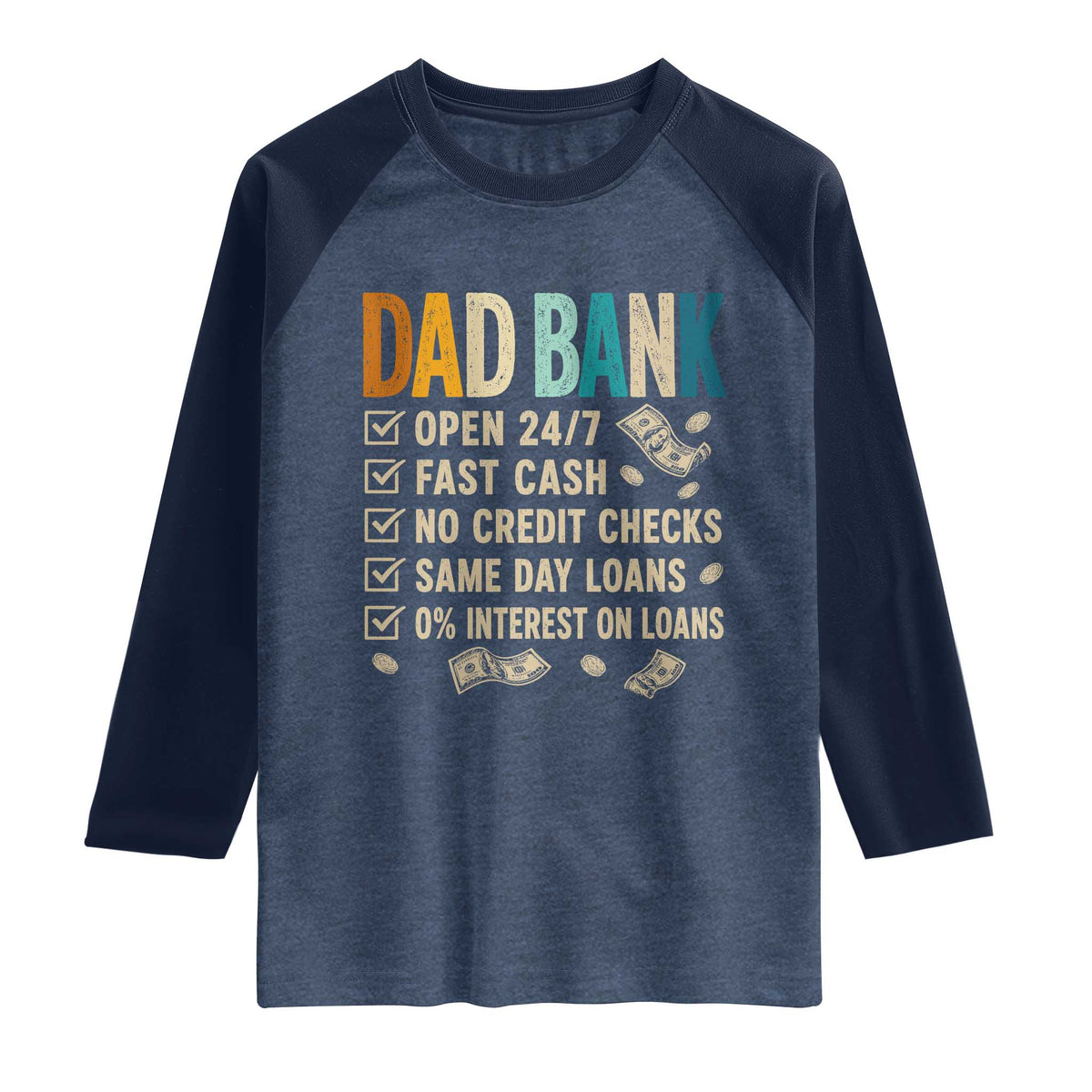 Funny Dad Raglan Shirt Retro Dad Bank Fathers Day