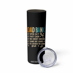 Funny Dad Skinny Tumbler Retro Dad Bank Fathers Day