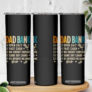 Funny Dad Skinny Tumbler Retro Dad Bank Fathers Day