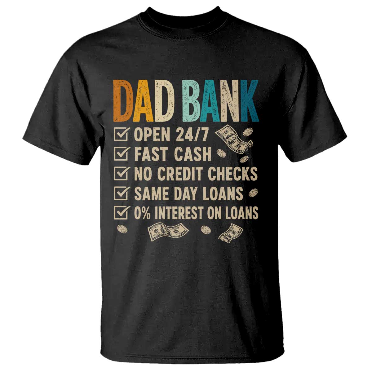 Funny Dad T Shirt Retro Dad Bank Fathers Day