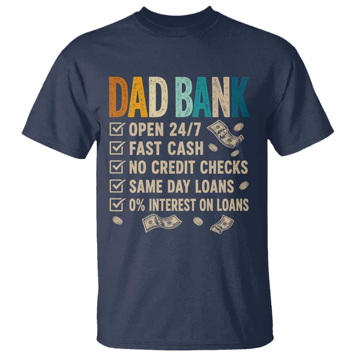 Funny Dad T Shirt Retro Dad Bank Fathers Day