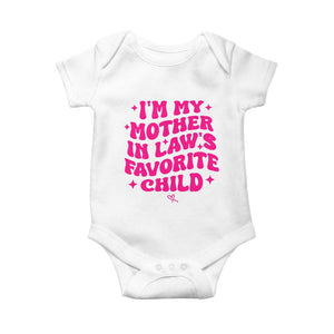 Im My Mother in Laws Favorite Child Baby Onesie Funny Daughter-in-Law Gifts