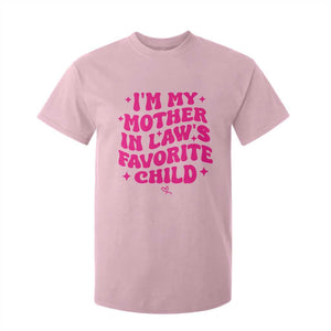 Im My Mother in Laws Favorite Child T Shirt For Kid Funny Daughter-in-Law Gifts