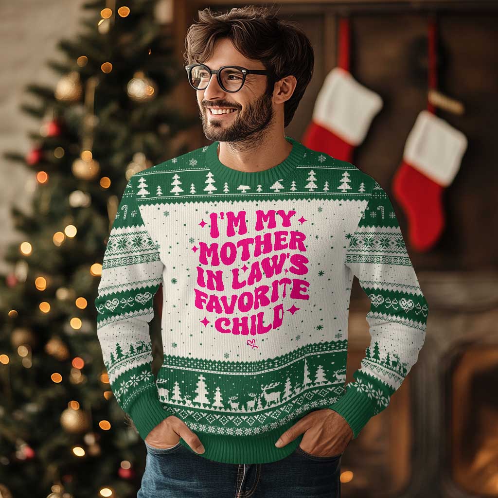 Im My Mother in Laws Favorite Child Ugly Christmas Sweater Funny Daughter-in-Law Gifts