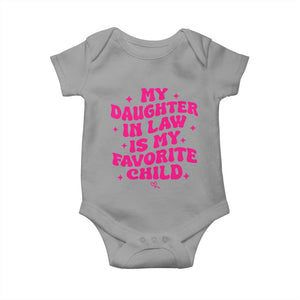 My Daughter in Law is My Favorite Child Baby Onesie Parents-In-Law Fathers Mothers Day Gifts