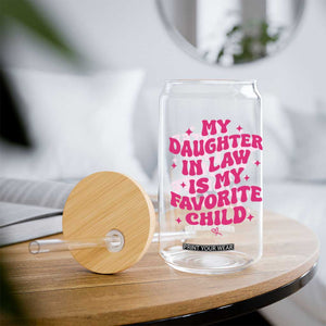 My Daughter in Law is My Favorite Child Glass Can Parents-In-Law Fathers Mothers Day Gifts