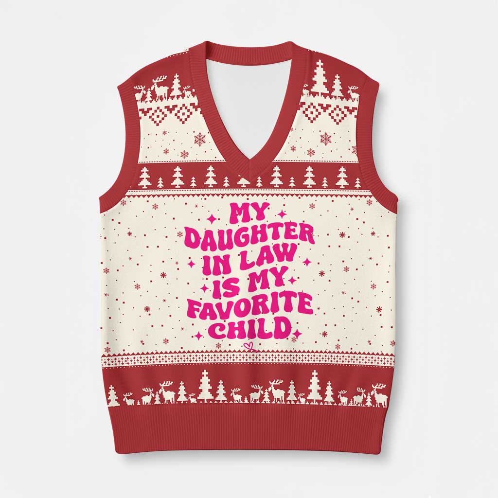 My Daughter in Law is My Favorite Child V-Neck Knit Sweater Vest Parents-In-Law Fathers Mothers Day Gifts