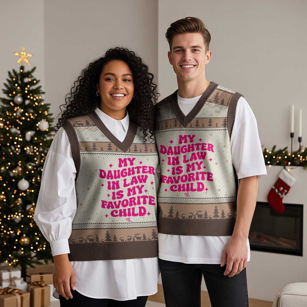 My Daughter in Law is My Favorite Child V-Neck Knit Sweater Vest Parents-In-Law Fathers Mothers Day Gifts