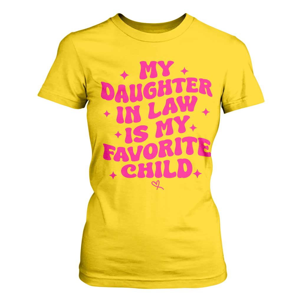 My Daughter in Law is My Favorite Child T Shirt For Women Parents-In-Law Fathers Mothers Day Gifts