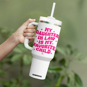 My Daughter in Law is My Favorite Child Tumbler With Handle Parents-In-Law Fathers Mothers Day Gifts
