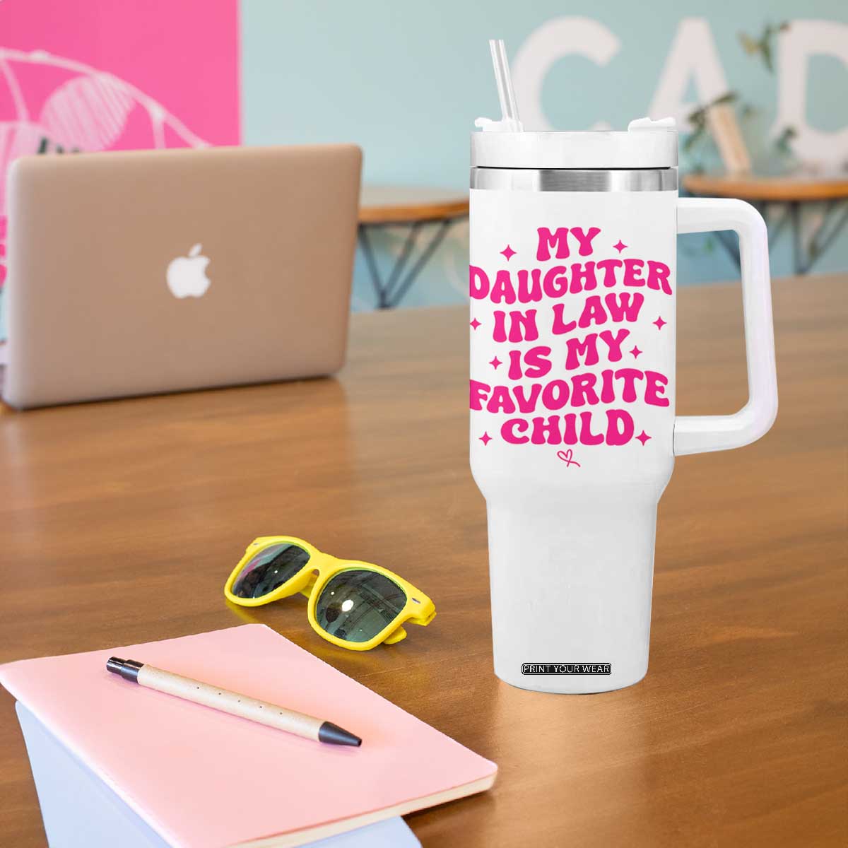 My Daughter in Law is My Favorite Child Tumbler With Handle Parents-In-Law Fathers Mothers Day Gifts