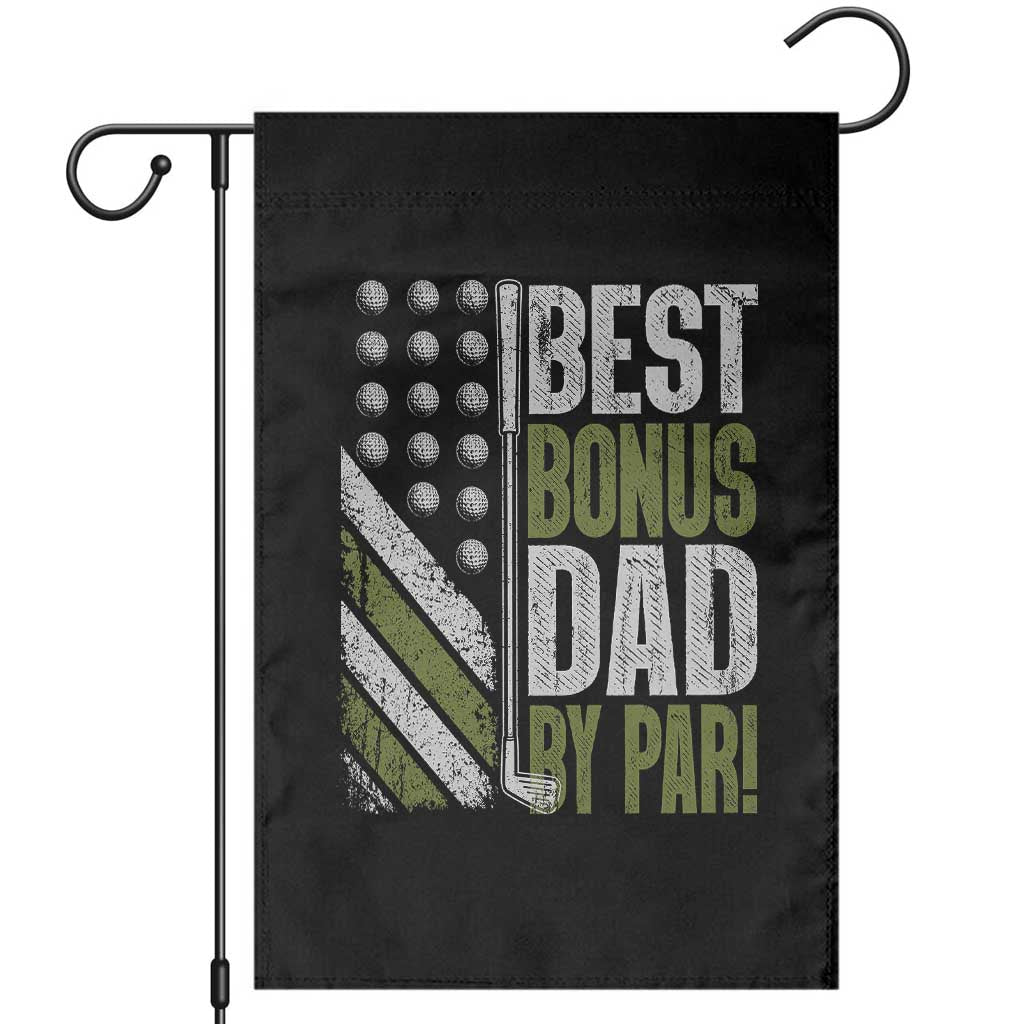 Best Bonus Dad By Par Garden Flag Step Dad Golf American Flag Fathers Day Gift For Golfers TS10 Black Print Your Wear