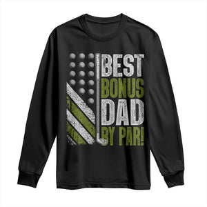 Best Bonus Dad By Par Long Sleeve Shirt Step Dad Golf American Flag Fathers Day Gift For Golfers TS10 Black Print Your Wear