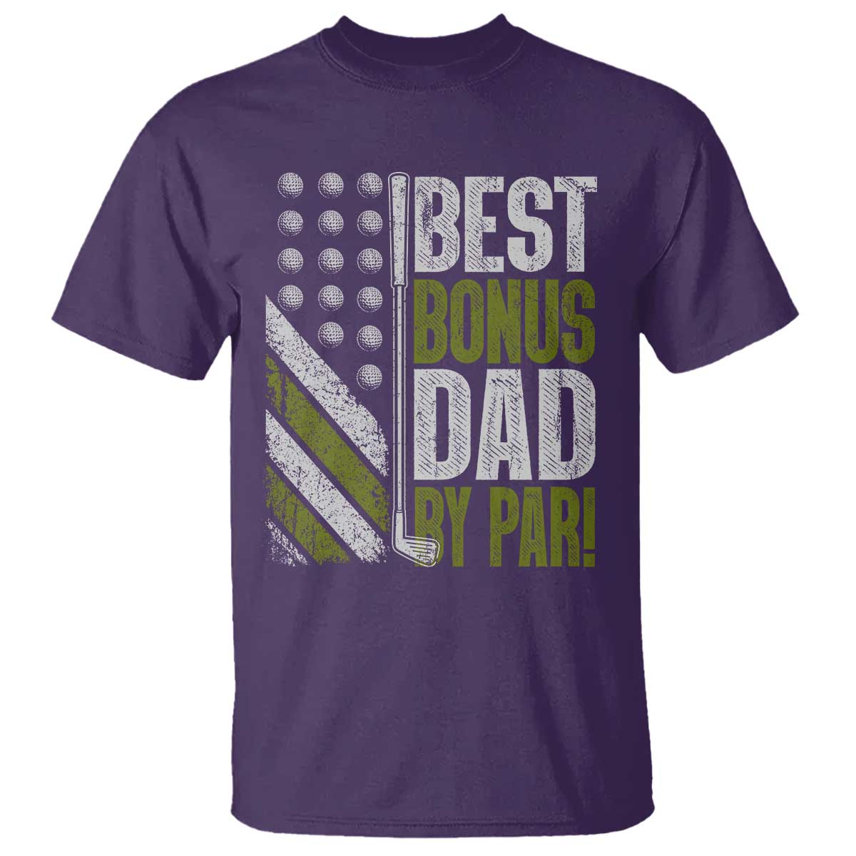 Best Bonus Dad By Par T Shirt Step Dad Golf American Flag Fathers Day Gift For Golfers TS10 Purple Print Your Wear