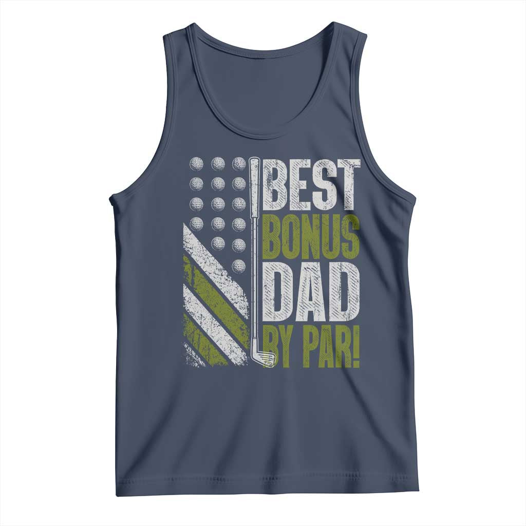 Best Bonus Dad By Par Tank Top Step Dad Golf American Flag Fathers Day Gift For Golfers TS10 Navy Print Your Wear