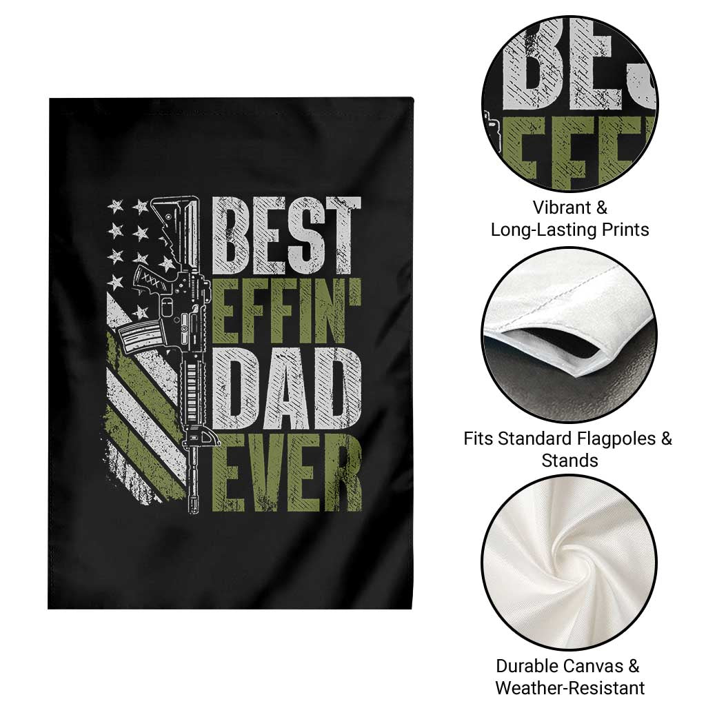 Best Effin Dad Ever Garden Flag Fathers Day Daddy Gun American Flag TS10 Print Your Wear