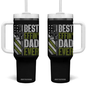 Best Effin Dad Ever Tumbler With Handle Fathers Day Daddy Gun American Flag TS10 One Size: 40 oz Black Print Your Wear