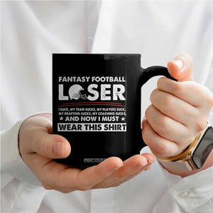 I Suck at Fantasy Football Coffee Mug Funny Loser Commissioner Draft Party Commish FFL TS10 Print Your Wear
