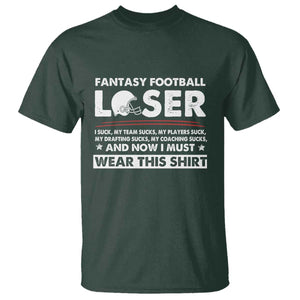 I Suck at Fantasy Football T Shirt Funny Loser Commissioner Draft Party Commish FFL TS10 Dark Forest Green Print Your Wear
