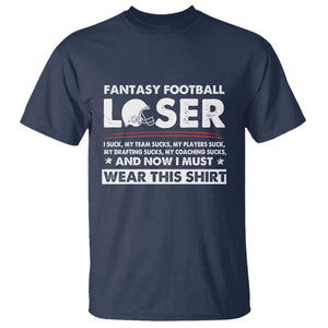 I Suck at Fantasy Football T Shirt Funny Loser Commissioner Draft Party Commish FFL TS10 Navy Print Your Wear