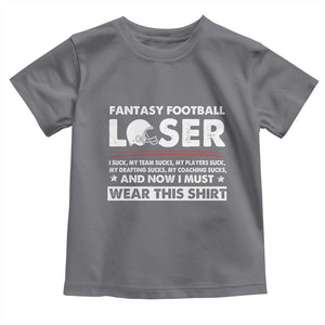 I Suck at Fantasy Football Toddler T Shirt Funny Loser Commissioner Draft Party Commish FFL TS10 Charcoal Print Your Wear