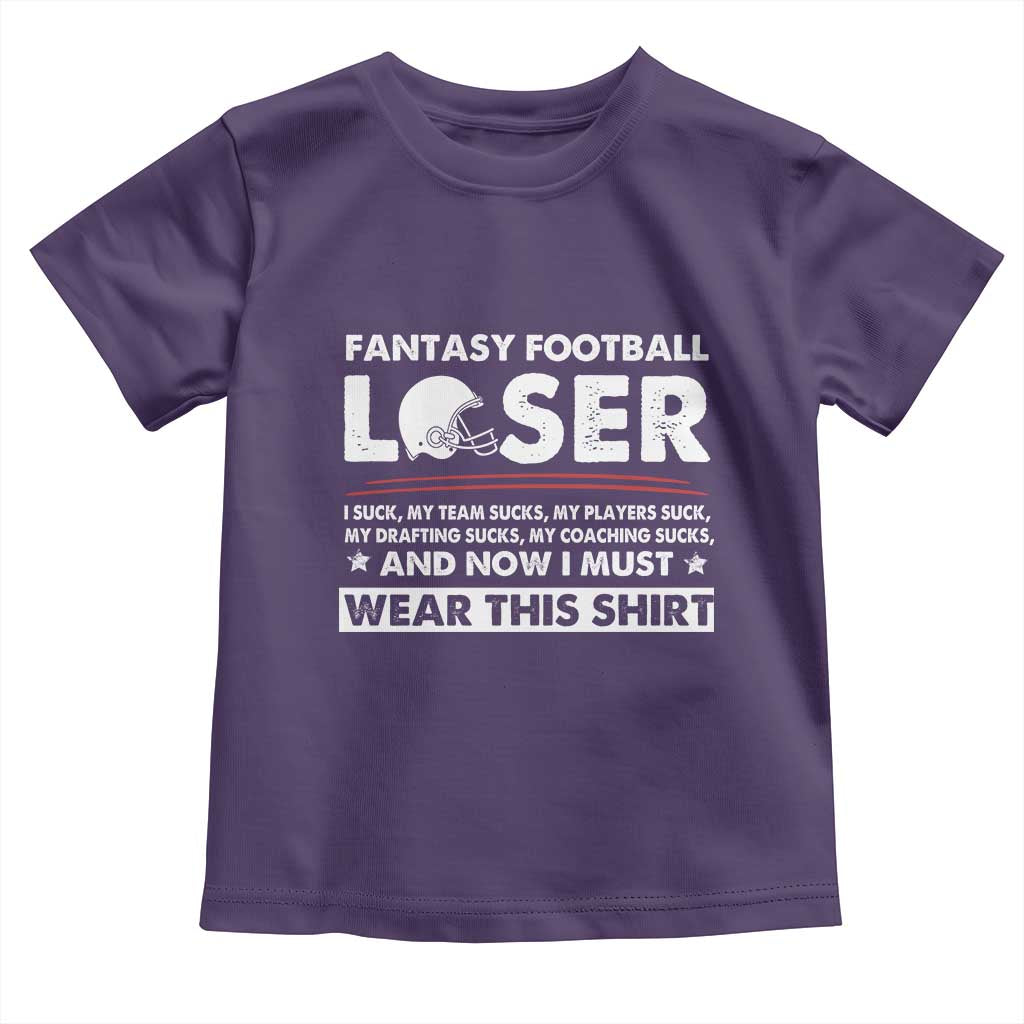 I Suck at Fantasy Football Toddler T Shirt Funny Loser Commissioner Draft Party Commish FFL TS10 Purple Print Your Wear