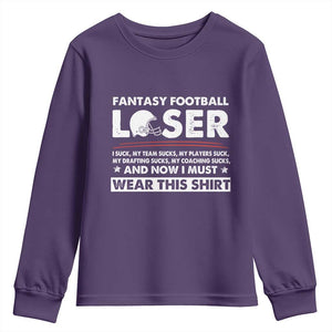 I Suck at Fantasy Football Youth Sweatshirt Funny Loser Commissioner Draft Party Commish FFL TS10 Purple Print Your Wear