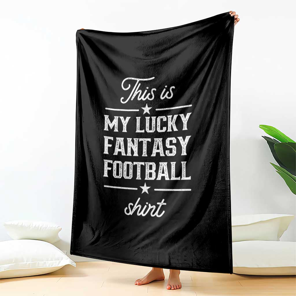 Lucky Fantasy Football Throw Blanket Commissioner Draft Party Commish FFL TS10 Print Your Wear