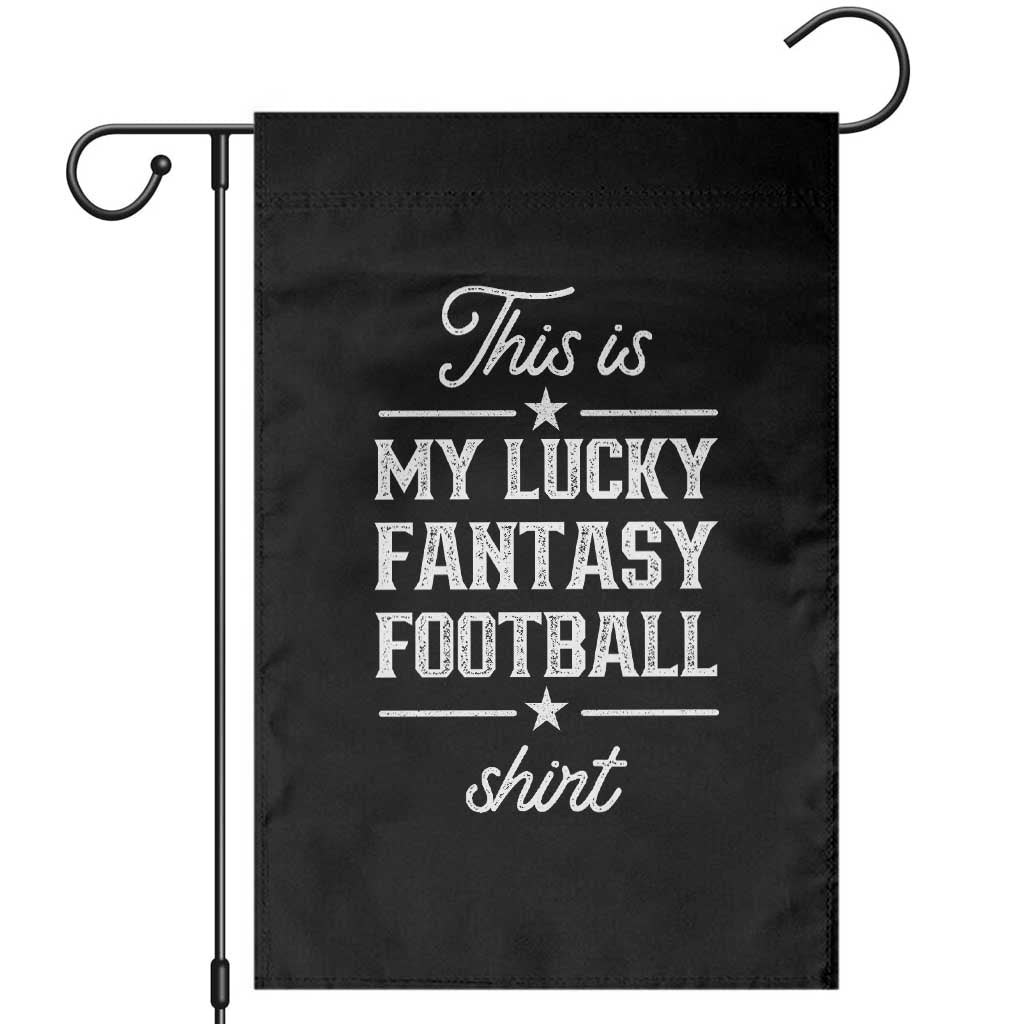 Lucky Fantasy Football Garden Flag Commissioner Draft Party Commish FFL TS10 Black Print Your Wear