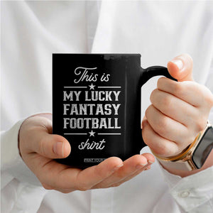 Lucky Fantasy Football Coffee Mug Commissioner Draft Party Commish FFL TS10 Print Your Wear