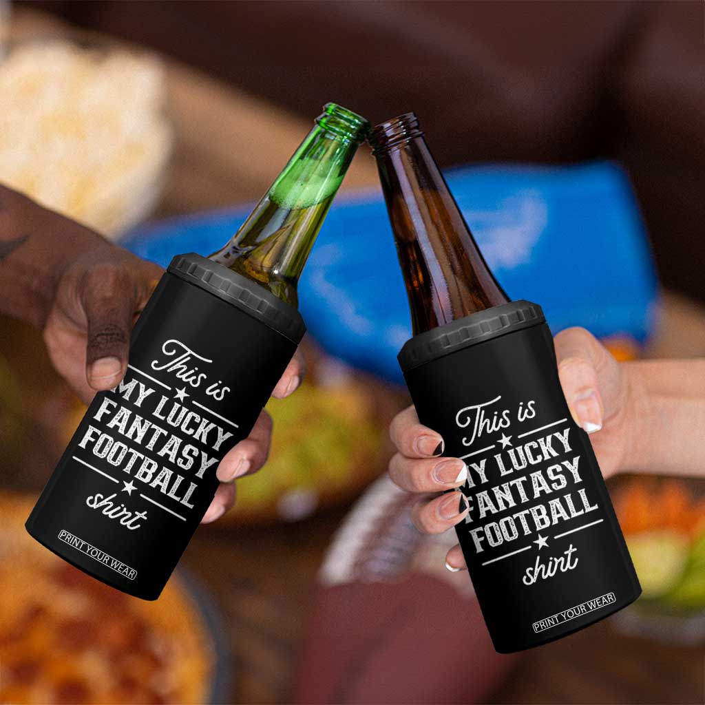 Lucky Fantasy Football 4 in 1 Can Cooler Tumbler Commissioner Draft Party Commish FFL TS10 Print Your Wear