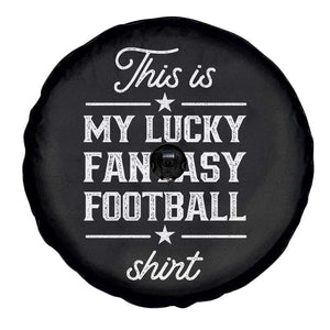 Lucky Fantasy Football Spare Tire Cover Commissioner Draft Party Commish FFL TS10 Print Your Wear